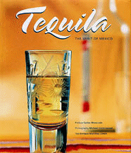 Tequila, Spirit of Mexico, 2nd edition